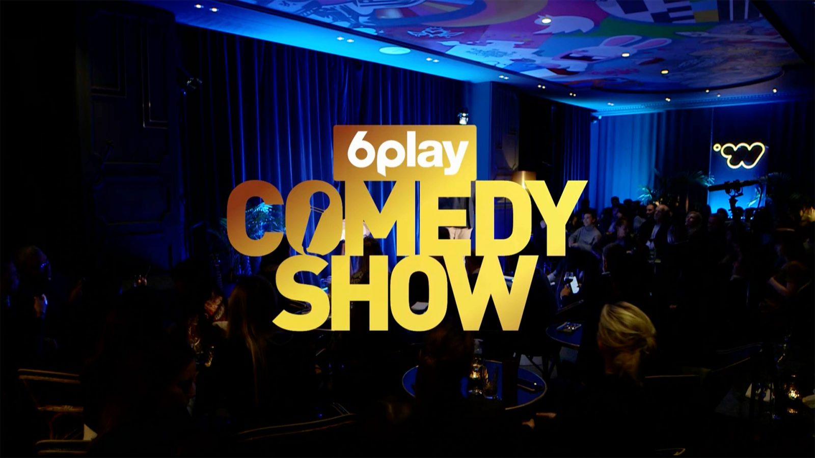 6Play Comedy Show