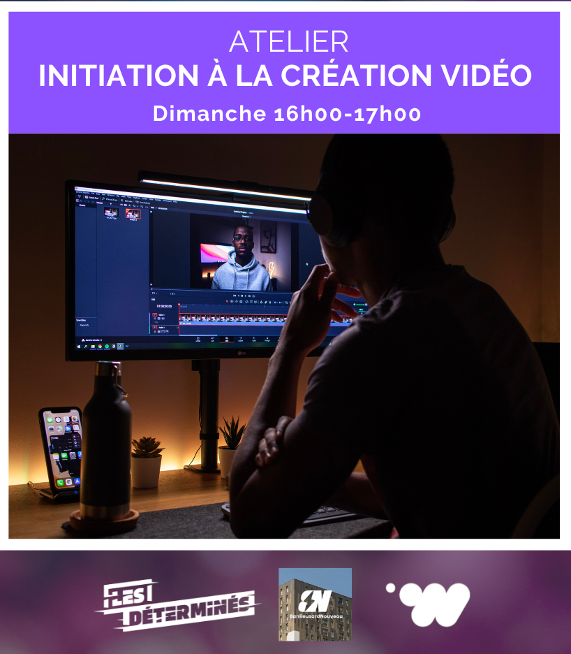Atelier Initiation à la création vidéo
