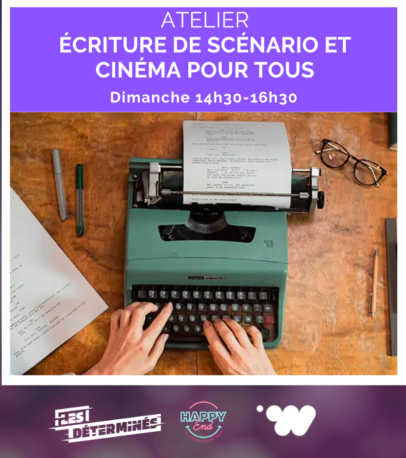 Atelier Écriture de scénario et cinéma pour tous