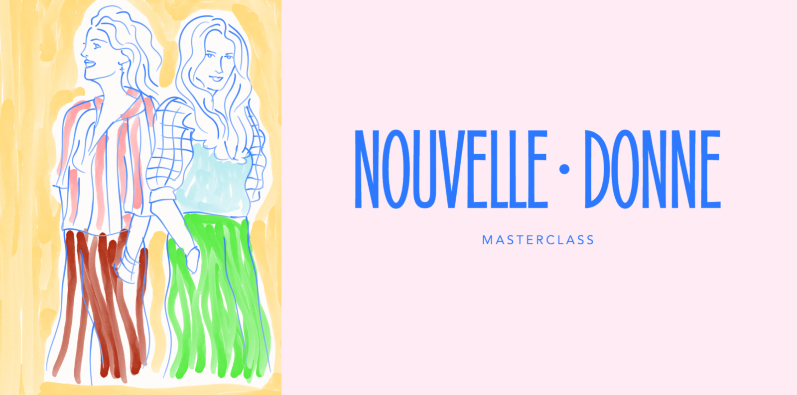 Nouvelle donne - Masterclass beauté