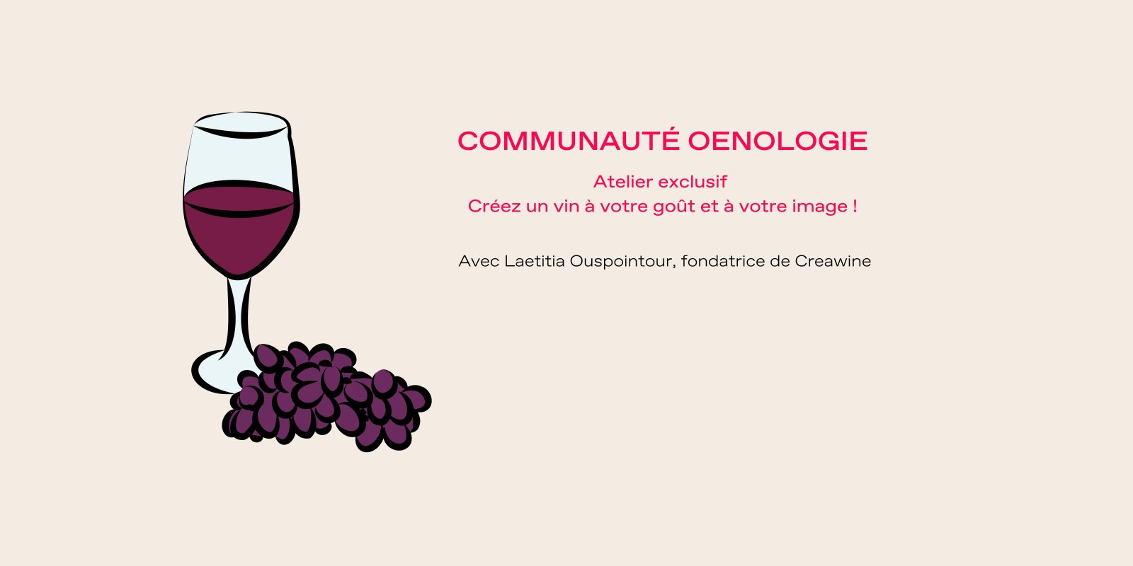 Atelier Oenologie : créez un vin à votre goût et à votre image !