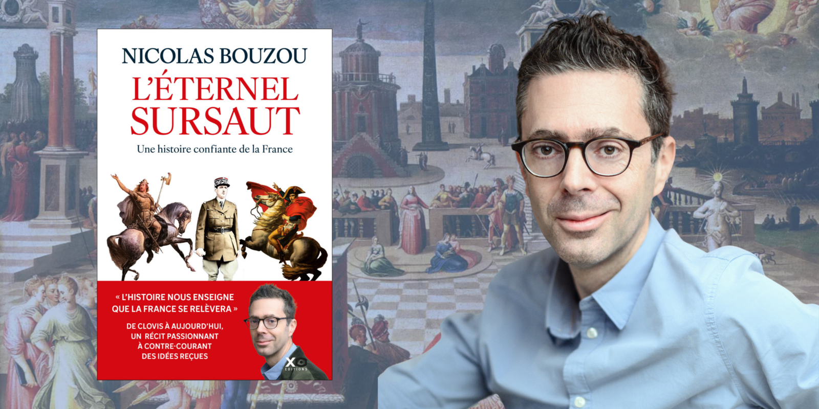 La France n’a pas dit son dernier mot ! Rencontre avec Nicolas Bouzou