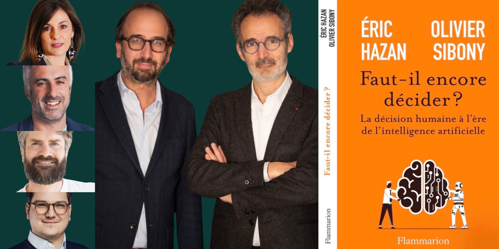 [Communauté décision makers] - Lancement de l'essai : Faut il encore décider ? par Eric Hazan et Olivier Sibony