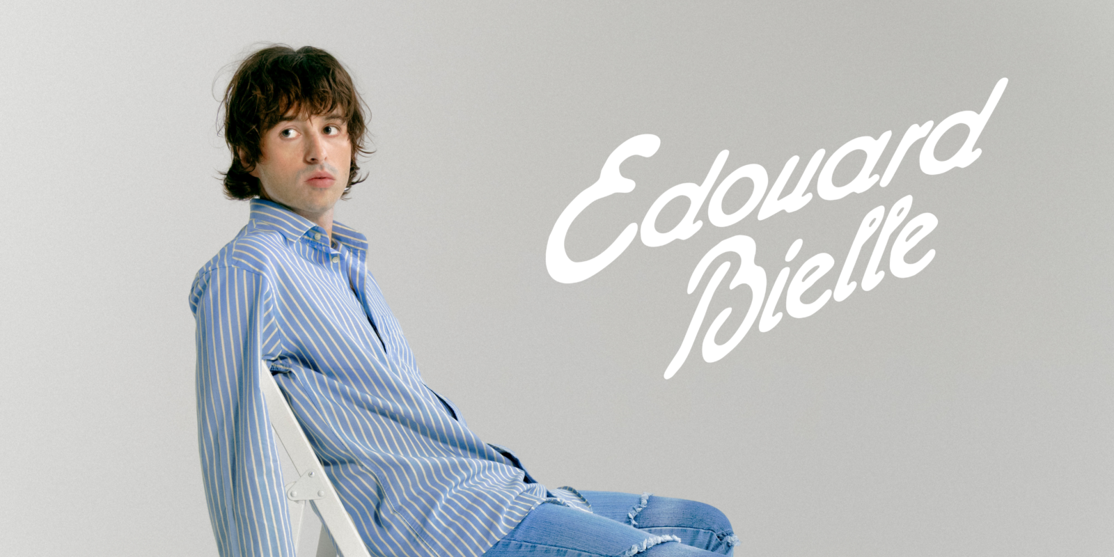 Edouard Bielle, le nouveau Yéyé des années 2020